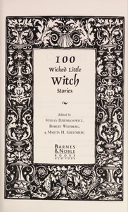 100 Wicked Little Witch Stories