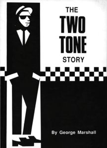The Two Tone Story