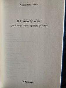 Il futuro che verrà. Quello che gli scienziati possono prevedere