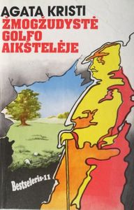 Žmogžudystė Golfo Aikštelėje