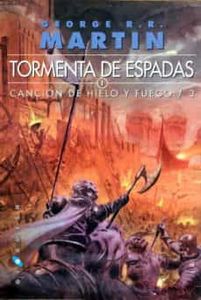 Tormenta de Espadas - Canción de hielo y fuego 3 (I)