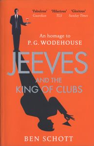 Jeeves and the King of Clubs