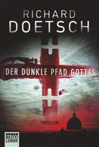 Der Dunkle Pfad Gottes
