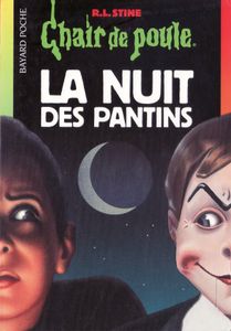 Chair de Poule (#02): La Nuit des pantins