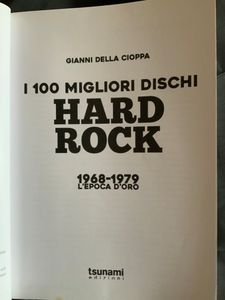 I 100 migliori dischi Hard Rock - 1968-1979 L'epoca d'oro