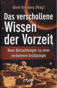 Das verschollene Wissen der Vorzeit