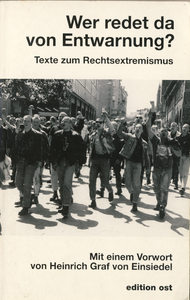 Wer redet da von Entwarnung? - Texte zum Rechtsextremismus