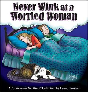 Never Wink at a Worried Woman