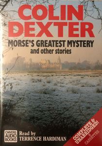 Morse's Greatest Mystery and Other Stories
