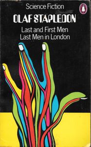 Last and First Men / Last Men in London