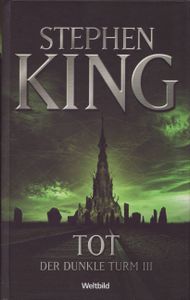 Tot - Der dunkle Turm III