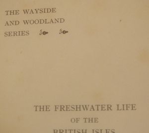The Freshwater Life of the British Isles