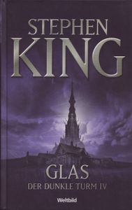 Glas - Der dunkle Turm IV