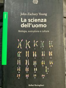 La scienza dell'uomo. Biologia, evoluzione e cultura