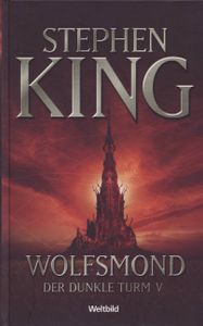 Wolfsmond - Der dunkle Turm V