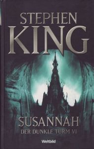 Susannah - Der dunkle Turm VI