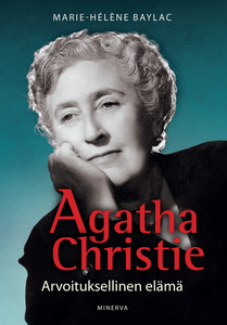 Agatha Christie: arvoituksellinen elämä