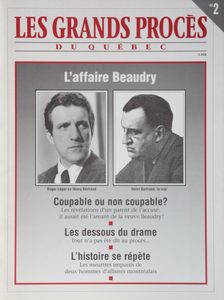 Les Grands Procès du Québec : L'affaire Beaudry
