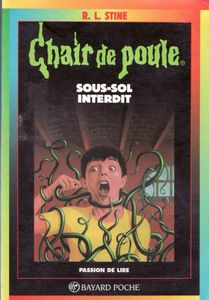 Chair de Poule (#17): Sous-sol interdit