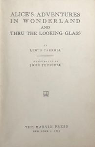 Alice's Adventures in Wonderland And Thru The Looking Glass
