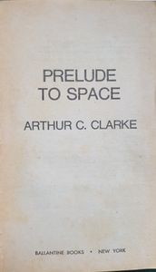 Prelude to Space