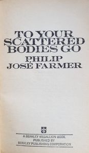 To Your Scattered Bodies Go
