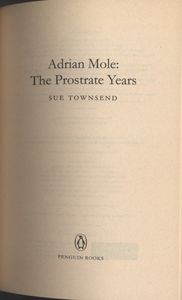 Adrian Mole: The Prostrate Years