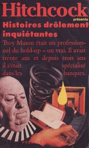 Hitchcock présente: Histoires drôlement inquiétantes