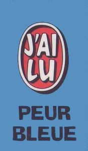 Peur Bleue