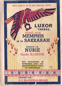 Luxor, Thèbes, ainsi que Memphis et le Sakkarah jusqu'à la Nubie