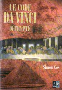 Le Da Vinci Code décrypté
