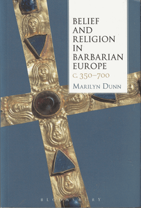 Belief and Religion in Barbarian Europe c. 350 - 700