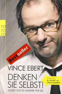 Denken Sie selbst! - Sonst tun es andere für Sie