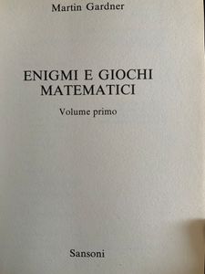 Enigmi e giochi matematici - Volume 1°