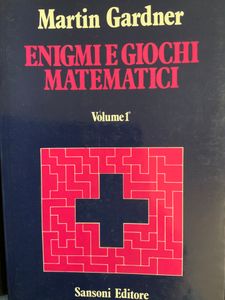 Enigmi e giochi matematici - Volume 1°