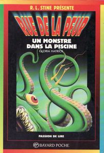 Rue de la Peur: Un Monstre dans la piscine