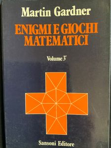 Enigmi e giochi matematici - Volume 3°