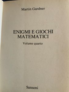 Enigmi e giochi matematici - Volume 4°