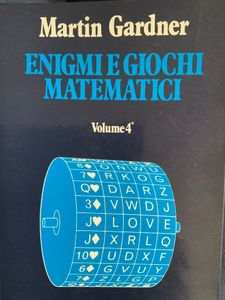 Enigmi e giochi matematici - Volume 4°
