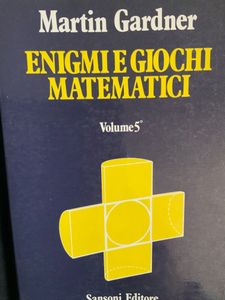 Enigmi e giochi matematici - Volume 5°