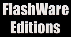 FlashWare Editions