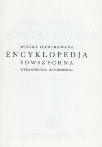 Encyklopedja Powszechna Wydawnictwa Gutenberga (Tom 1: A do Assuan)