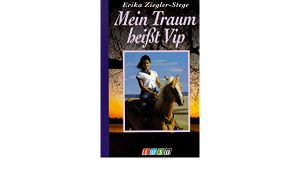 Mein Traum Heißt Vip