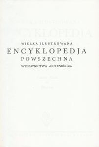 Encyklopedja Powszechna Wydawnictwa Gutenberga (Tom 3: Cauer Emil do Dewon)