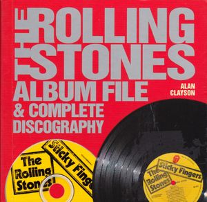 The Rolling Stones: Album File & Complete Discography