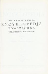 Encyklopedja Powszechna Wydawnictwa Gutenberga (Tom 10: Małże do Morny Charles Auguste)