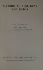 Partridges: Yesterday and To-Day