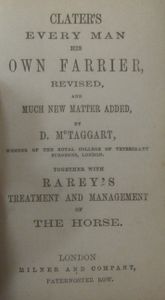 Clater's Every Man his own Farrier / Rarey's Treatment and Management of the Horse