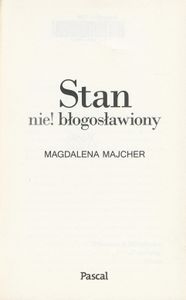 Stan Nie! Błogosławiony