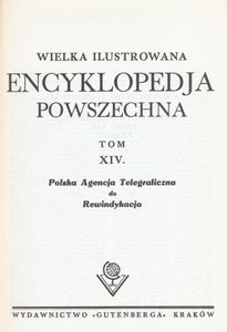Encyklopedja Powszechna Wydawnictwa Gutenberga (Tom 14: Polska Agencja Telegraficzna do Rewindykacja)